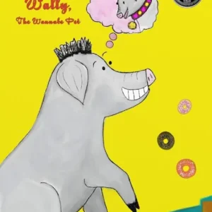 Wally, The Wannabe Pet Exclusive Offer