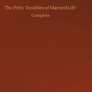 Price Cut The Petty Troubles of Married Life