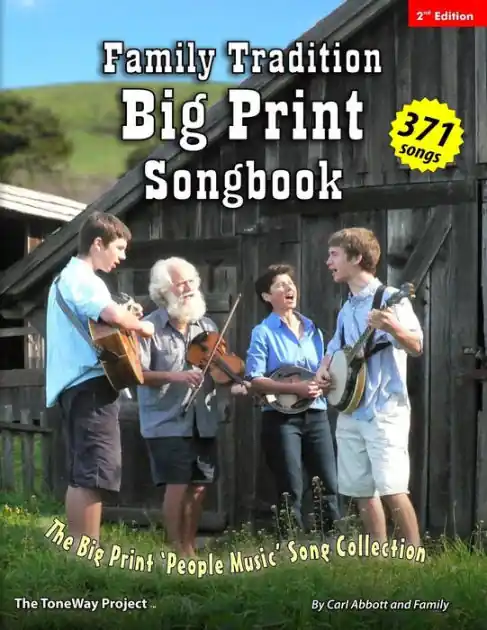 Family Tradition BIG PRINT Songbook: The Big Print 'People Music' Song Collection Same Day Shipping