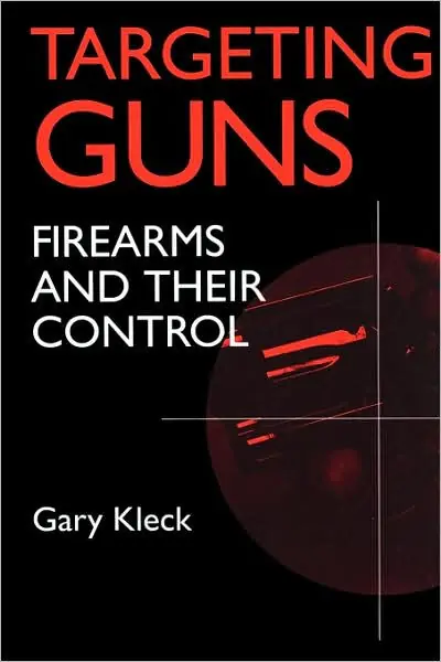 Targeting Guns: Firearms and Their Control Clearance