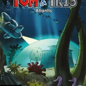 Certified Tom & TK13 #2: Atlantis
