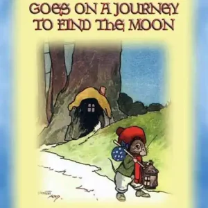 WILLIE THE MOUSE - a Children's Moonlight Adventure Free Returns