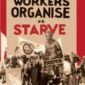 No Minimum Order Unemployed Workers Organise or Starve Part 2/3 (Unemployment series, #2)