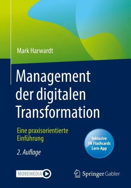 Best Seller Management der digitalen Transformation: Eine praxisorientierte Einf�hrung